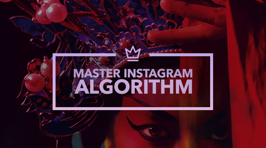 How to Master the Instagram Algorithm in 2023