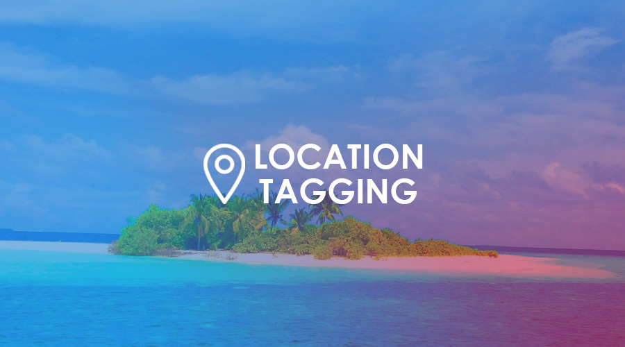 Location Tagging - Why You Need to Be Adding This to Your Posts