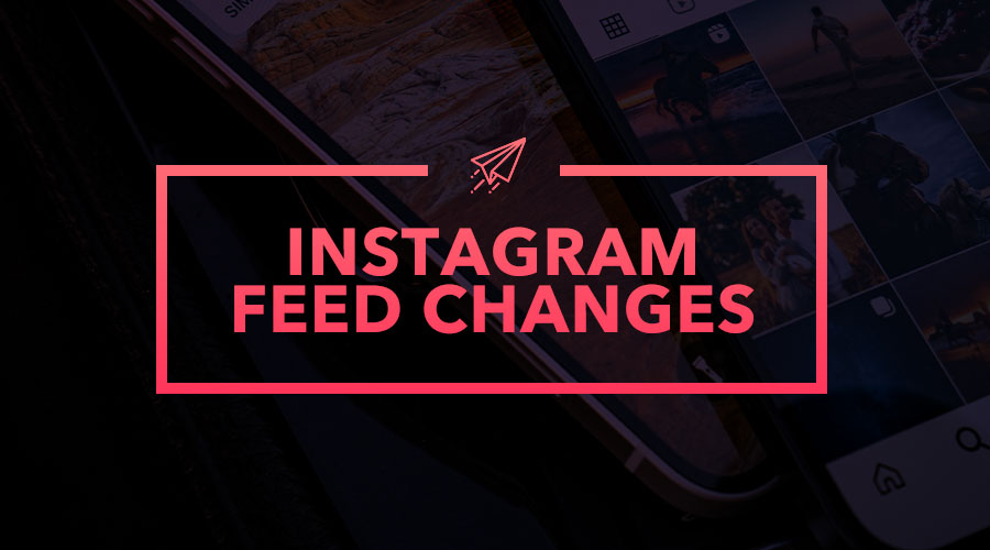 New Feed Changes Coming to Instagram